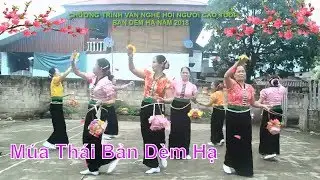 Múa Bản Dèm Hạ - Văn Nghệ Cao Tuổi | Múa dân tộc Thái