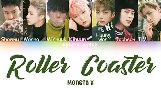 MONSTA X (몬스타엑스) - ROLLERCOASTER LYRICS (COLOR CODED/HAN/ROM/ENG)