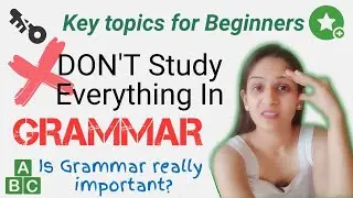 Is everything important in Grammar? NO!!