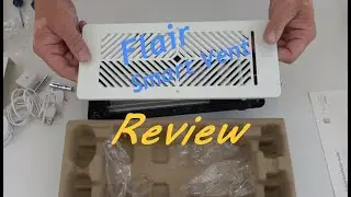 Flair Smart Vent Review... Are They The Best?