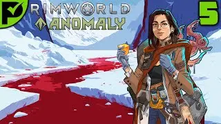 Sea Ice Under Siege - Rimworld Anomaly Ep. 5 [Rimworld Sea Ice Randy 500%]