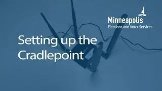 Setting up the Cradlepoint