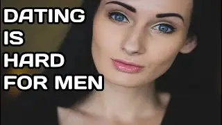 MGTOW TRUTHS - MODERN DAY DATING IS AWFUL FOR MEN
