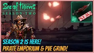 New Plunder Pass & Pirate Emporium [NO PVP!] With Summit, Hutch & Chop! - Sea of Thieves | SEASON 2!