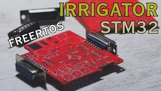 Разработал Систему автополива на STM32 и FREERTOS