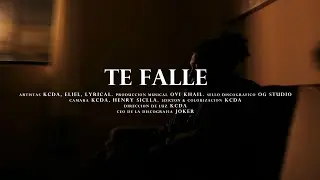 Kcda ❌Eliel La Parita ❌ Lyrical Akil  - Te Falle [Official Video] (Prod. Ovi Kahil)