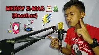 Merry Christmas - (Beatbox) 🎅🎄🎆🎇
