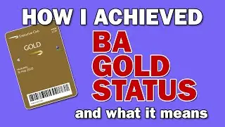 How I achieved BA Gold Status 🏅