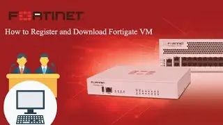 Fortigate Administration -  01-How to Register and Download Fortigate VM - Tamil