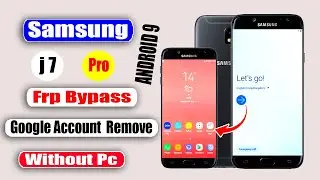 Finally 2024 🔥Samsung All Frp Bypass j7pro, New Trick 🔥 Google Account Lock Remove ✔️Without Pc 2024