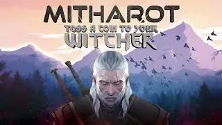 Mitharot - Toss A Coin To Your Witcher (Cover)