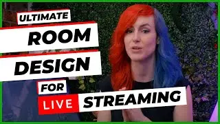 Room Design Guide for Livestreaming - 2022
