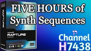 5 HOURS of INSTRUMENTAL Synth Sequences from Cakewalk RAPTURE | CIRCLE OF FIFTHS Descending (C to F)
