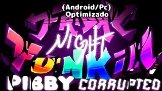 Friday Night Funkin' Pibby Corrupted V1.5 (Android/Pc) Optimizado