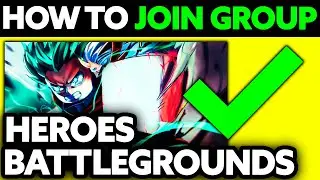 How To Join Heroes Battlegrounds Group (2024) - Step by Step