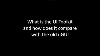 UI Toolkit for Runtime [Unity] 2/10 - What is UI Toolkit Runtime & comparison with uGUI