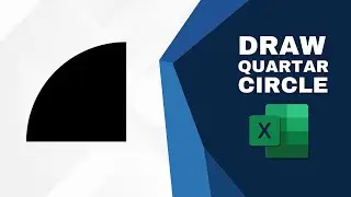 How to Draw a Quarter Circle in Microsoft Excel