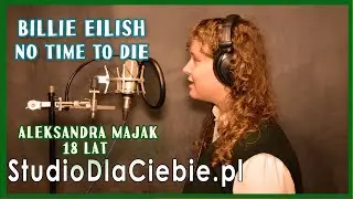 Billie Eilish - No Time To Die (cover by Aleksandra Majak) #1704