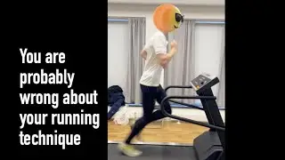 You are probably wrong about your running technique