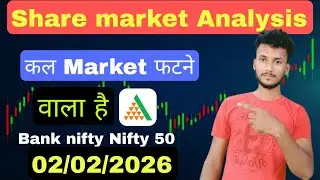 📈Stock market Analysis 02/02/2026 | Banknifty & Nifty50 Chart Analysis 💸