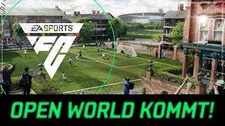 EA BESTÄTIGT!🔥FC bekommt eine OPEN WORLD!