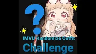 IMVU - Outfit Randomize Challenge!
