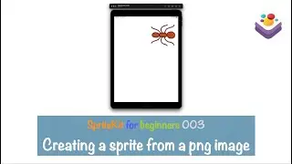 SpriteKit003: creating a sprite from a png image