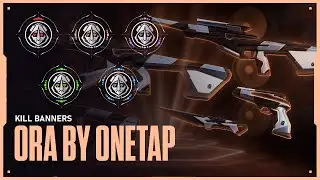 ORA By OneTap Kill Banners | VALORANT