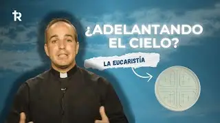 EUCARISTÍA. Transformados en Cristo