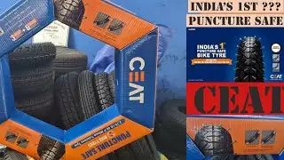 INDIA'S 1ST PUNCTURE SAFE????  CEAT!!!
