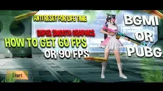 HOW TO GET 60 FPS WITH SUPER SMOOTH GRAPHICS IN | BGMI / PUBG MOBILE | HOW TO GET MAXED FPS