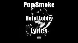 Pop Smoke - Hotel Lobby (Lyrics) Deluxe Album