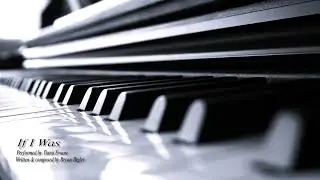 IF I WAS (remastered V. 2024)