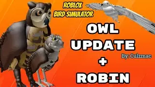 Roblox Bird Simulator OWL UPDATE