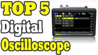 Top 5 Best Digital Oscilloscope Review In 2020