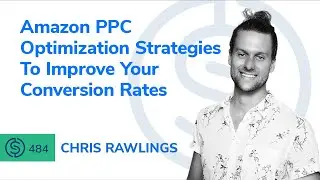 Amazon PPC Optimization Strategies To Improve Your Conversion Rates SSP 