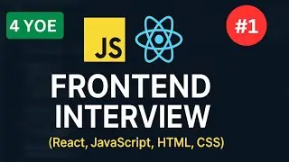 React Js Interview 2025 | 4 Years Experienced | React & JavaScript l