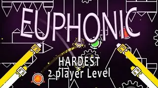 EUPHONIC, Upcoming Top 15 | HARDEST 2 PLAYER LEVEL