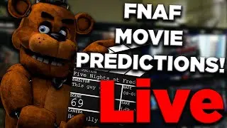 FNAF MOVIE PREDICTIONS! Ft. @JonnyBlox