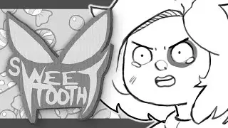SWEET TOOTH - Animatic