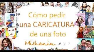 Cómo pedir una caricatura de una foto en Mishenin Art studio
