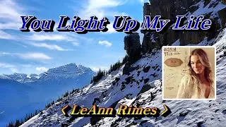 You Light Up My Life(내 인생을 밝혀주는 그대)💜LeAnn Rimes(리앤 라임즈), 한글자막 (HD With Lyrics)🌴🌿🍒🌻🍓