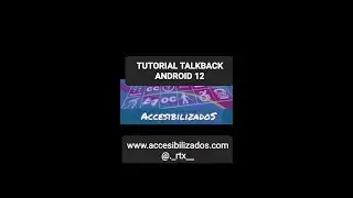 Tutorial Lector de pantalla TalkBack