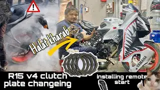 R15 v4 clutch plate changing // installing remote, start ￼// burnout mhayanga par gaya 🥲🫡