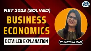 Business Economics | UGC NET Commerce | Solved PYQs (2023) | Target JRF