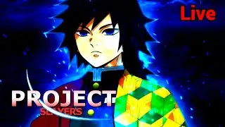 [Live Stream] Project Slayers (NiGiyu)
