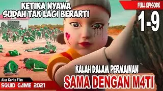 TANPA SENSOR SQUID GAME EPISODE TERLENGKAP 2021   ALUR CERITA FILM SQUID GAME EPISODE 1 SAMPAI 9