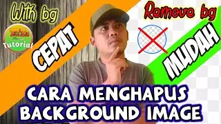 CARA CEPAT DAN MUDAH ❗❗❗ MENGHAPUS BACKGROUND IMAGE TANPA APLIKASI DI HP ANDROID || EL TUTORIAL