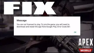How to FIX You are Not Licensed to Play Apex legends Mobile | Error Code 561