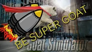 GOAT FLYING SIMULATOR: The Legend Revealed | Funny Moments